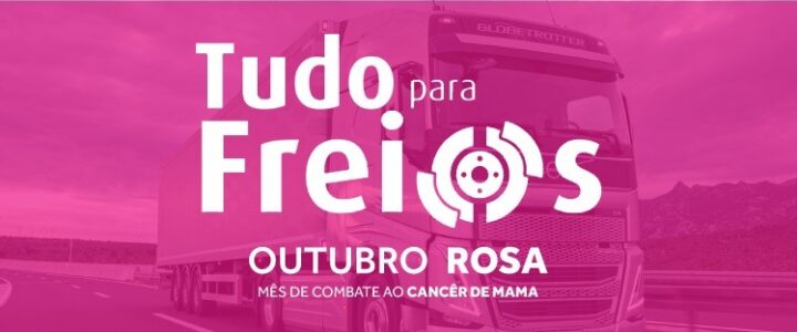 Outubro Rosa – Caminhoneiras e o combate ao câncer de mama